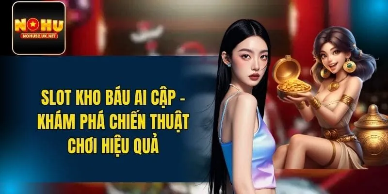 Slot Kho Báu Ai Cập